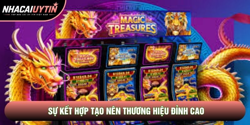 Sự kết hợp tạo nên thương hiệu đỉnh cao Sự kết hợp tạo nên thương hiệu đỉnh cao